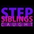 Step Siblings Caught